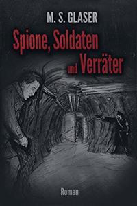 Spione, Soldaten und Verräter