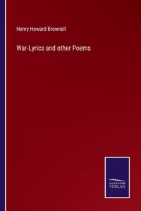 War-Lyrics and other Poems