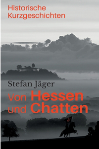 Von Hessen und Chatten