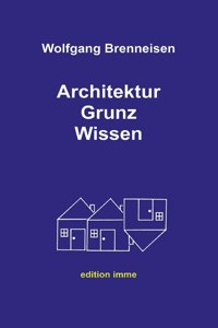 Architektur Grunz Wissen