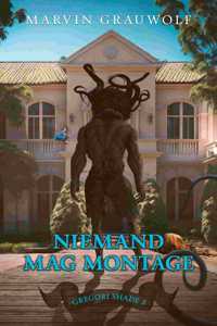 Niemand mag Montage