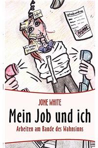 Mein Job und ich