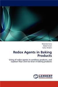 Redox Agents in Baking Products