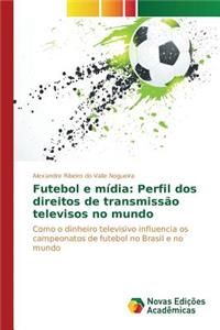 Futebol e mídia