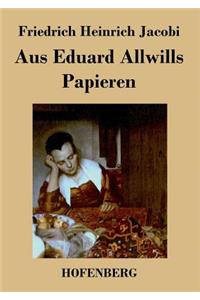 Aus Eduard Allwills Papieren