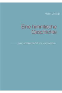 Eine himmlische Geschichte