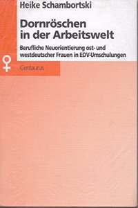 Dornröschen in Der Arbeitswelt