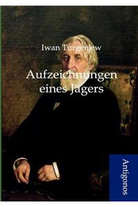 Aufzeichnungen eines Jägers