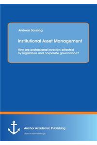 Institutional Asset Management