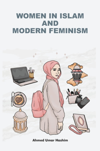 Women in Islam and Modern Feminism