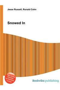 Snowed in