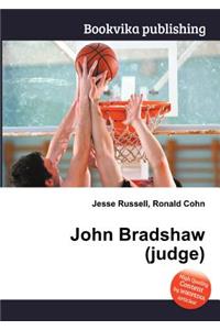 John Bradshaw (Judge)