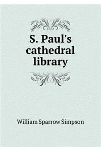S. Paul's Cathedral Library