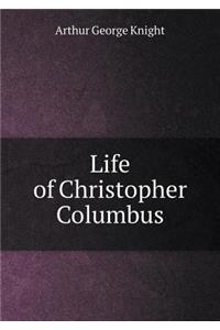 Life of Christopher Columbus