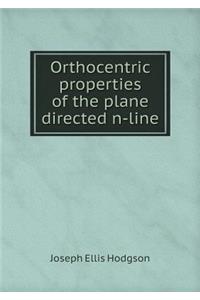 Orthocentric properties of the plane directed n-line