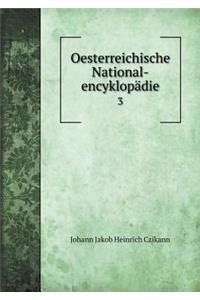 Oesterreichische National-encyklopädie 3