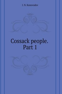Cossack people. Part 1