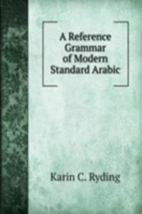 A REFERENCE GRAMMAR OF MODERN STANDARD