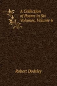 Collection of Poems in Six Volumes, Volume 6