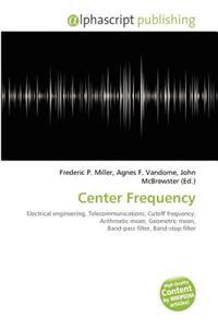 Center Frequency