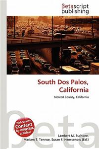 South DOS Palos, California