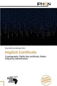 Implicit Certificate