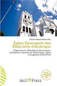 Glise Piscopale Des Tats-Unis D'Am Rique