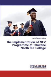 Implementation of NCV Programme at Tshwane North FET College