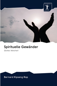 Spirituelle Gewänder