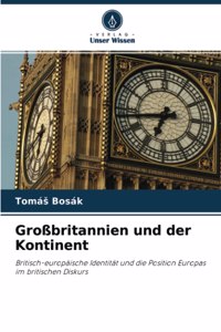 Großbritannien und der Kontinent