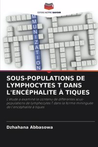 Sous-Populations de Lymphocytes T Dans l'Encéphalite À Tiques