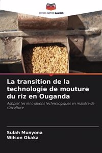 transition de la technologie de mouture du riz en Ouganda