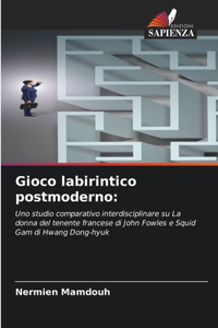 Gioco labirintico postmoderno