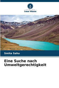 Eine Suche nach Umweltgerechtigkeit