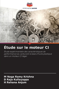 Étude sur le moteur CI