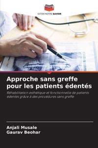 Approche sans greffe pour les patients édentés