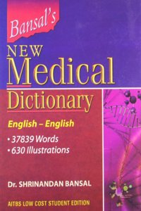 Bansal’s New Medical Dictionary