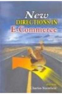 New Directions in E-commmerce