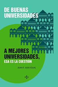 De buenas universidades a mejores universidades, esa es la cuestion
