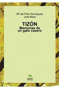 Tizón. Memorias de un gato casero