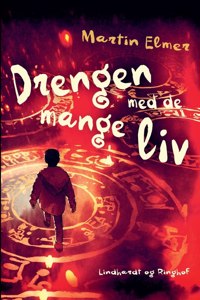 Drengen med de mange liv