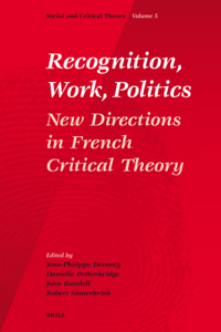 Recognition, Work, Politics