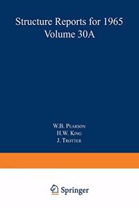 Structure Reports for 1965, Volume 30a