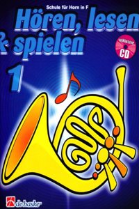 Hoeren, Lesen & Spielen 1 Horn in F