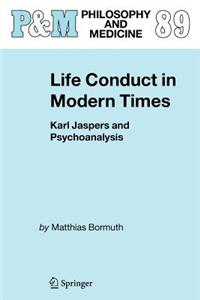 Life Conduct in Modern Times