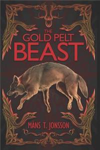 The Gold Pelt Beast