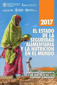 El estado de la seguridad alimentaria y la nutricion en el mundo 2017