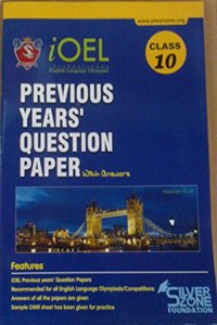 SilverZone iOEL English Olympiad - Previous Years' Question Paper with Answers Class 10