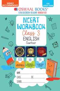 Oswaal NCERT Workbook English (Santoor) Class 3 (For Latest Exam)