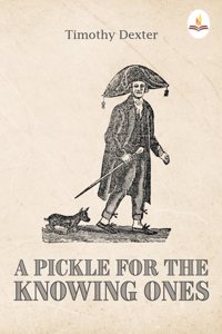 A Pickle for the Knowing